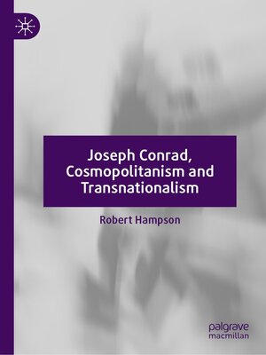 cover image of Joseph Conrad, Cosmopolitanism and Transnationalism